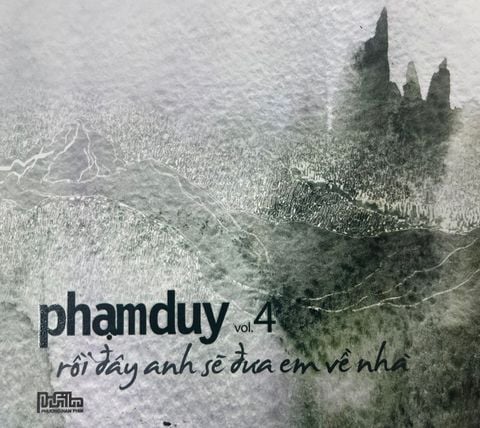 Rồi Đây Anh Sẽ Đưa Em Về - Phạm Duy (Vol. 4, CD)