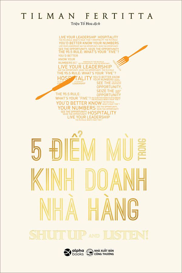 5 Điểm Mù Trong Kinh Doanh Nhà Hàng