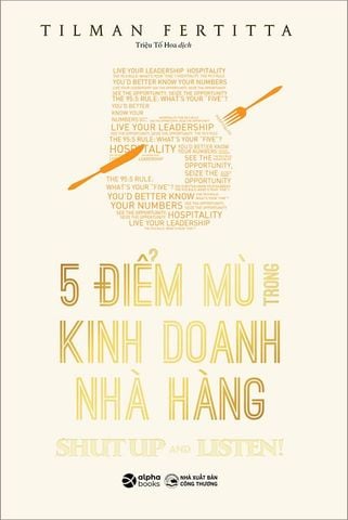 5 Điểm Mù Trong Kinh Doanh Nhà Hàng