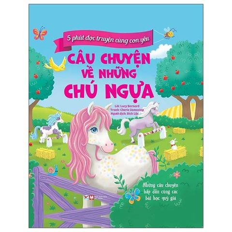 5 Phút Đọc Truyện Cùng Con Yêu - Câu Chuyện Về Những Chú Ngựa