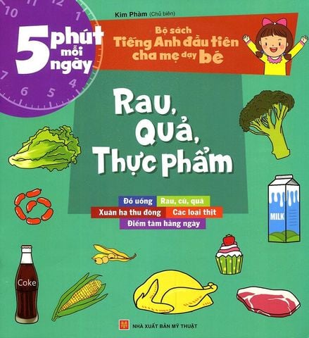 5 Phút Mỗi Ngày - Rau, Quả, Thực Phẩm