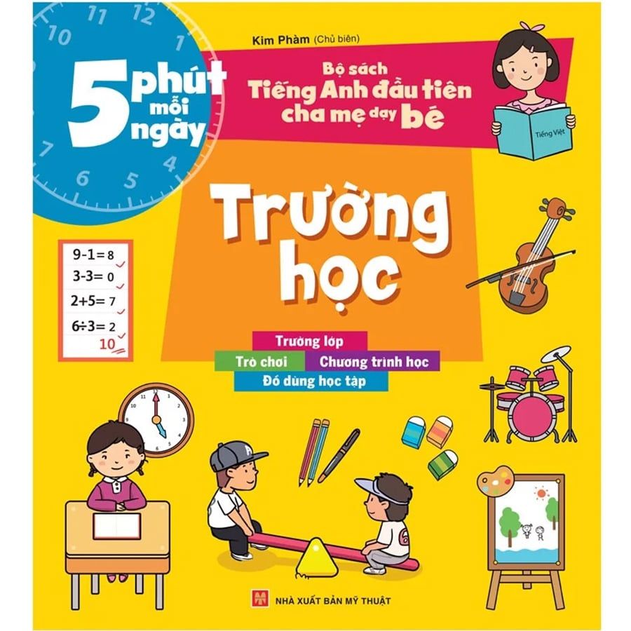 5 Phút Mỗi Ngày - Bộ Sách Tiếng Anh Đầu Tiên Cha Mẹ Dạy Bé - Trường Học