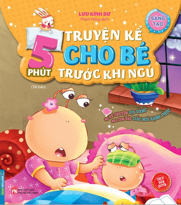 5 Phút Truyện Kể Cho Bé Trước Khi Ngủ - Sáng Tạo