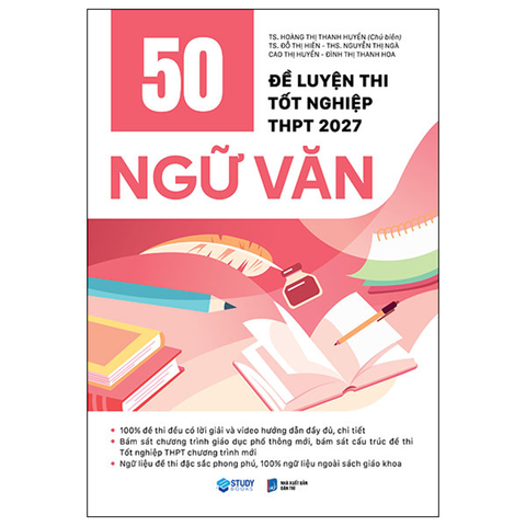 50 Đề Luyện Thi Tốt Nghiệp THPT 2027 - Ngữ Văn