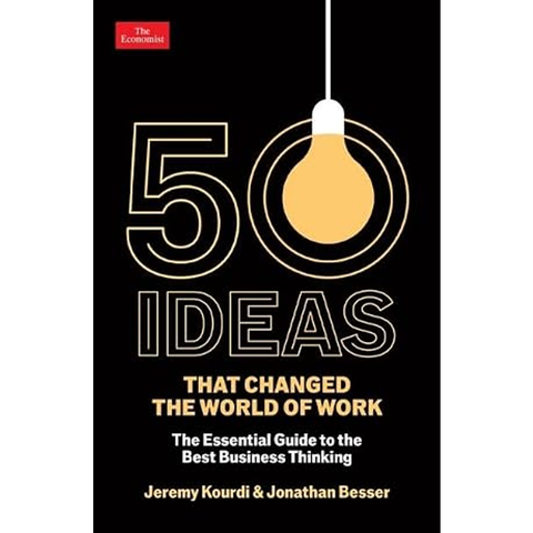 50 Ideas That Changed The World Of Work