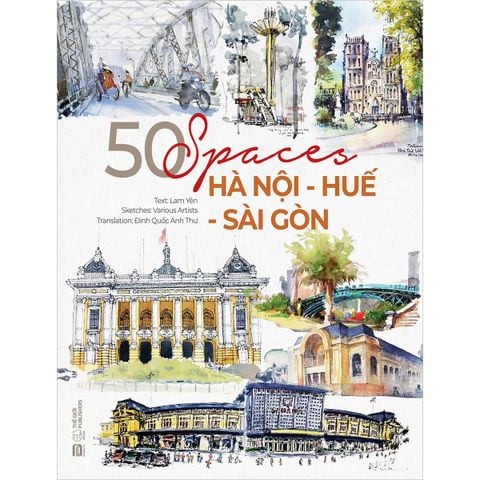 50 Spaces: Hà Nội - Huế - Sài Gòn (Sách tiếng Anh)