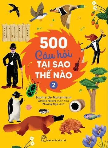 500 Câu Hỏi Tại Sao Thế Nào - Tập 2