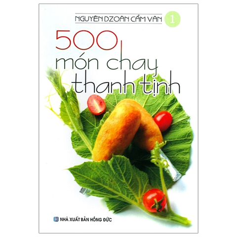 500 Món Chay Thanh Tịnh T1 (4m)