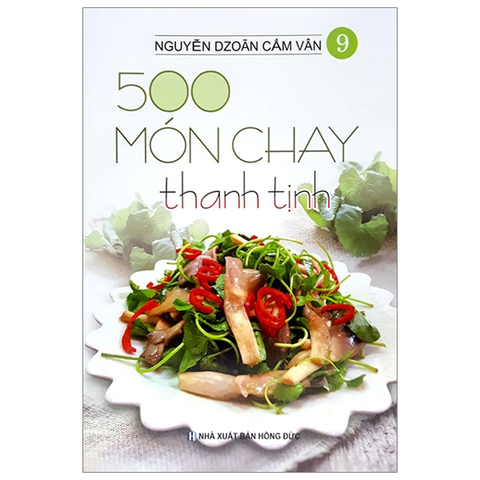 500 Món Chay Thanh Tịnh T9 (4m)
