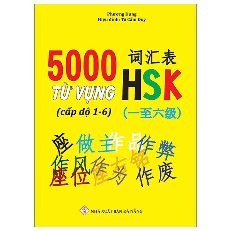 5000 Từ Vựng HSK Cấp Độ 1-6