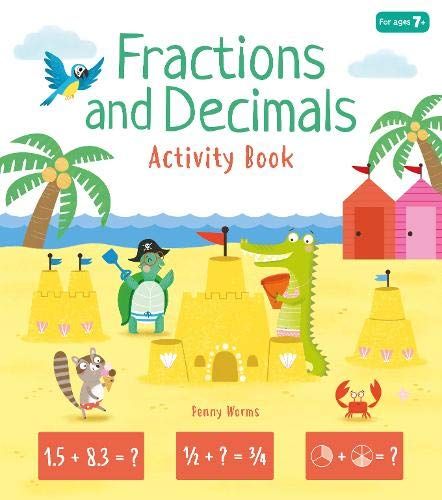 Fractions And Decimals: Activity Book