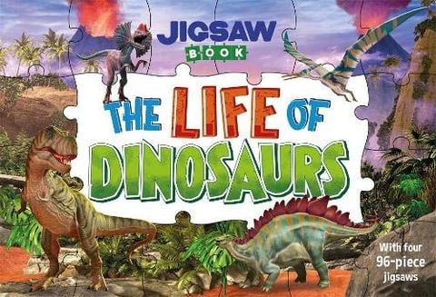 Jigsaw Book: The Life Of Dinosaurs