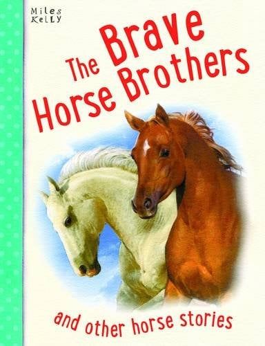 THE BRAVE HORSE BROTHERS