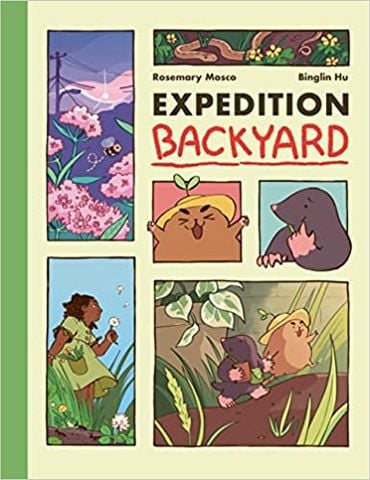 Expedition Backyard: Exploring Nature from Country to City (A Graphic Novel)
