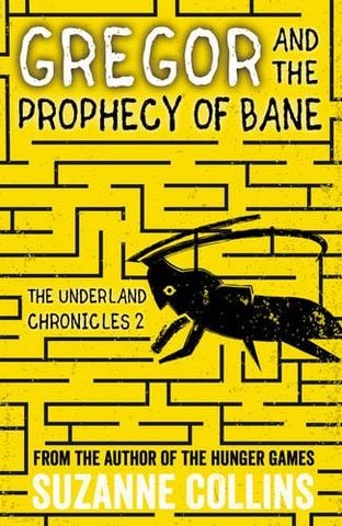 Gregor And The Prophecy Of Bane