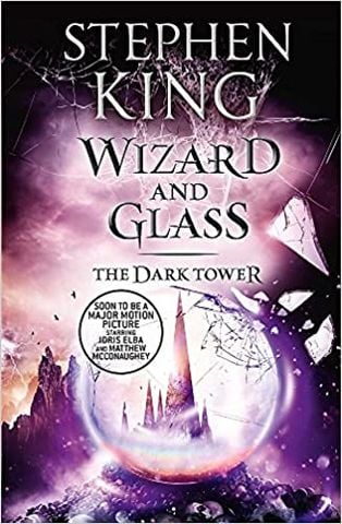 The Dark Tower IV: Wizard and Glass : (Volume 4)