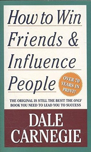 How To Win Friends & Influence People
