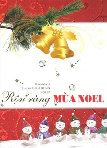 Simon Phan Hùng Vol.7 - Rộn ràng mùa Noel (CD)
