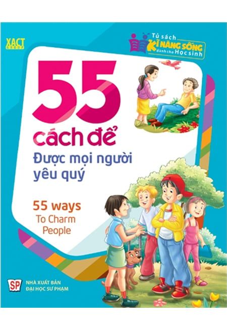 55 Cách Để Được Mọi Người Yêu Quý