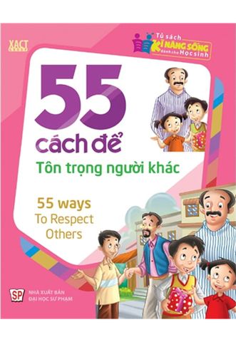 55 Cách Để Tôn Trọng Người Khác