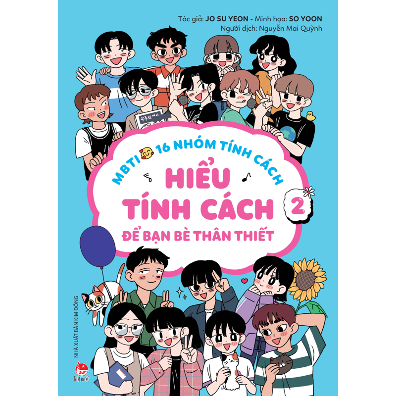 MBTI 16 Nhóm Tính Cách Tập 2 - Hiểu Tính Cách Để Bạn Bè Thân Thiết