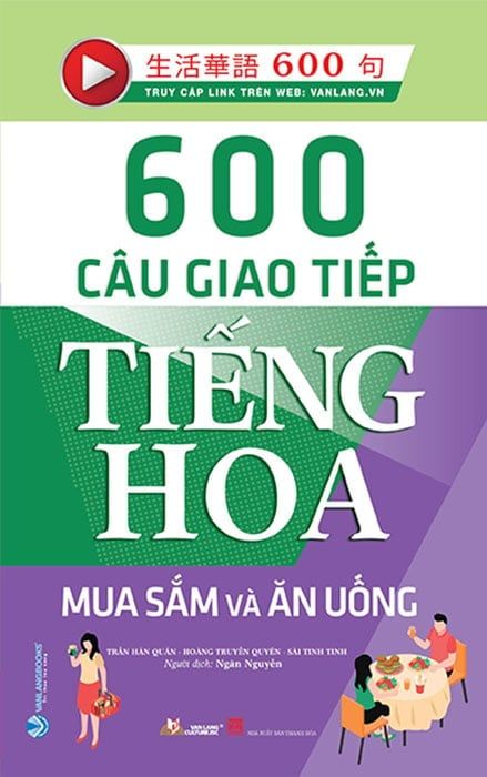 600 Câu Giao Tiếp Tiếng Hoa - Mua Sắm Và Ăn Uống