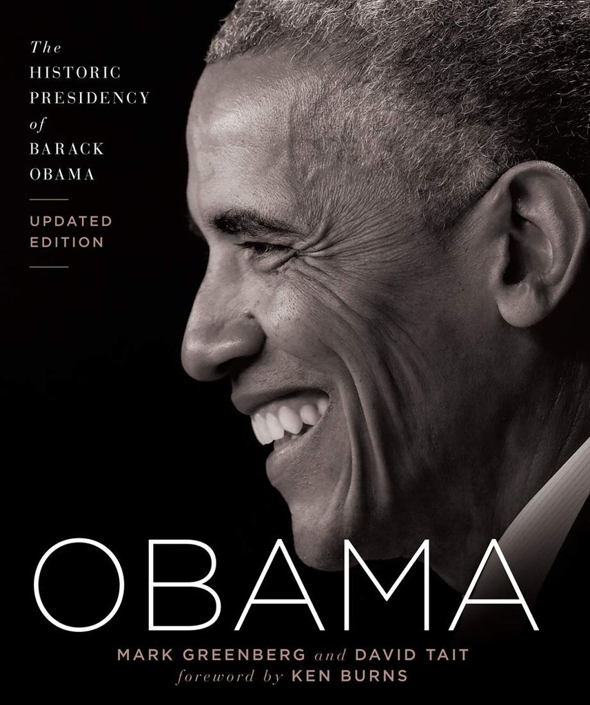 Obama: The Historic Presidency Of Barack Obama