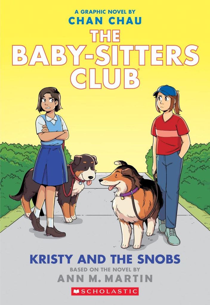 The Baby-sitters Club #10: Kristy And The Snobs