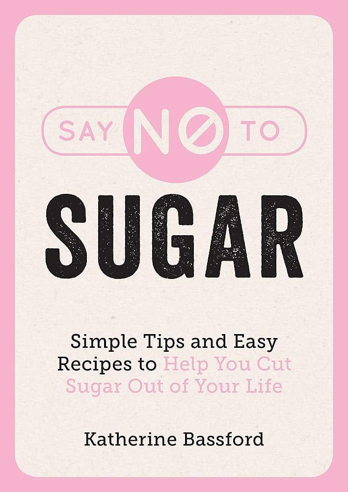 Say No To Sugar