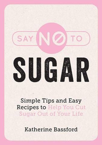 Say No To Sugar