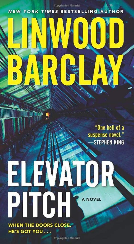 Elevator Pitch: A Novel
