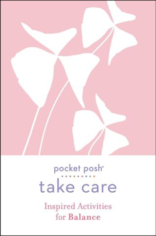 Take Care: Inspired Activities for Balance