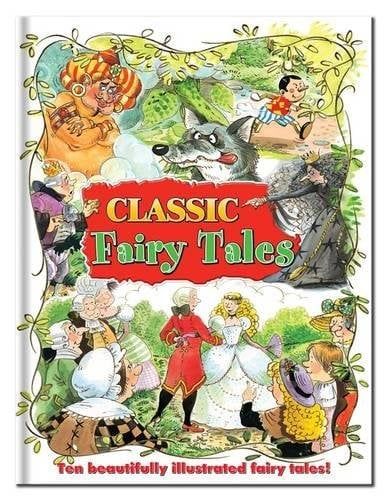 Classic Fairy Tales: Children's Classic Stories