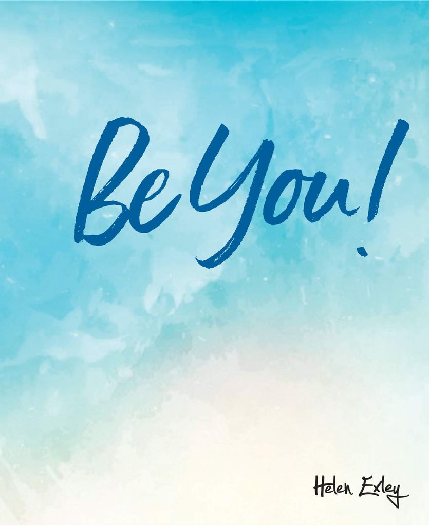 Be You!