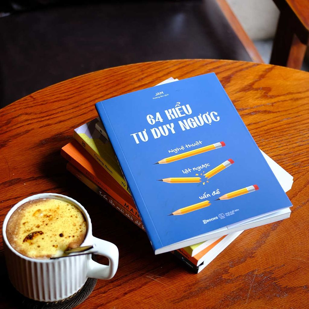 64 Kiểu Tư Duy Ngược - Nghệ Thuật Lật Ngược Vấn Đề