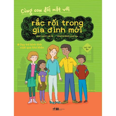 Cùng Con Đối Mặt Với - Rắc Rối Trong Gia Đình Mới