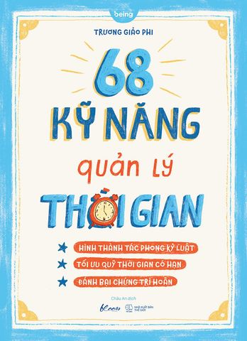 68 Kỹ Năng Quản Lý Thời Gian