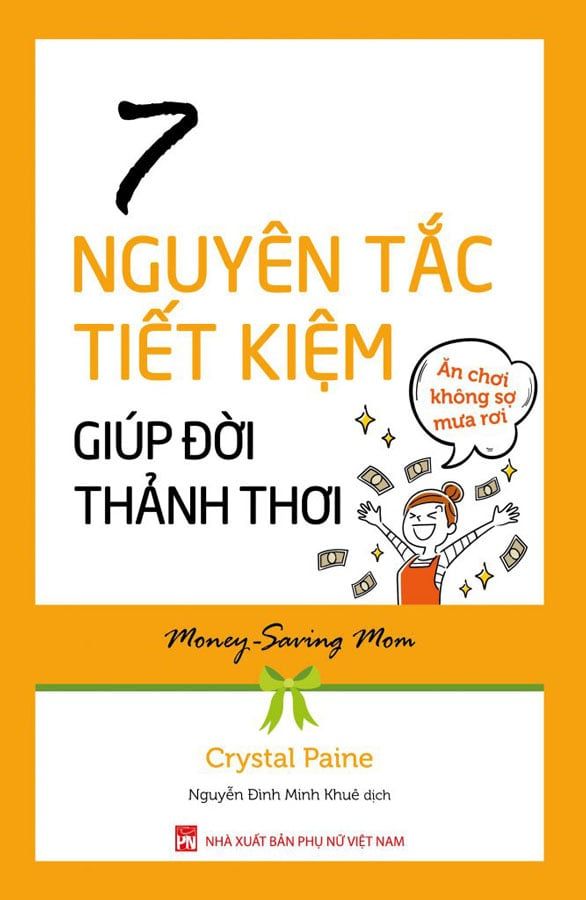 7 Nguyên Tắc Tiết Kiệm Giúp Đời Thảnh Thơi
