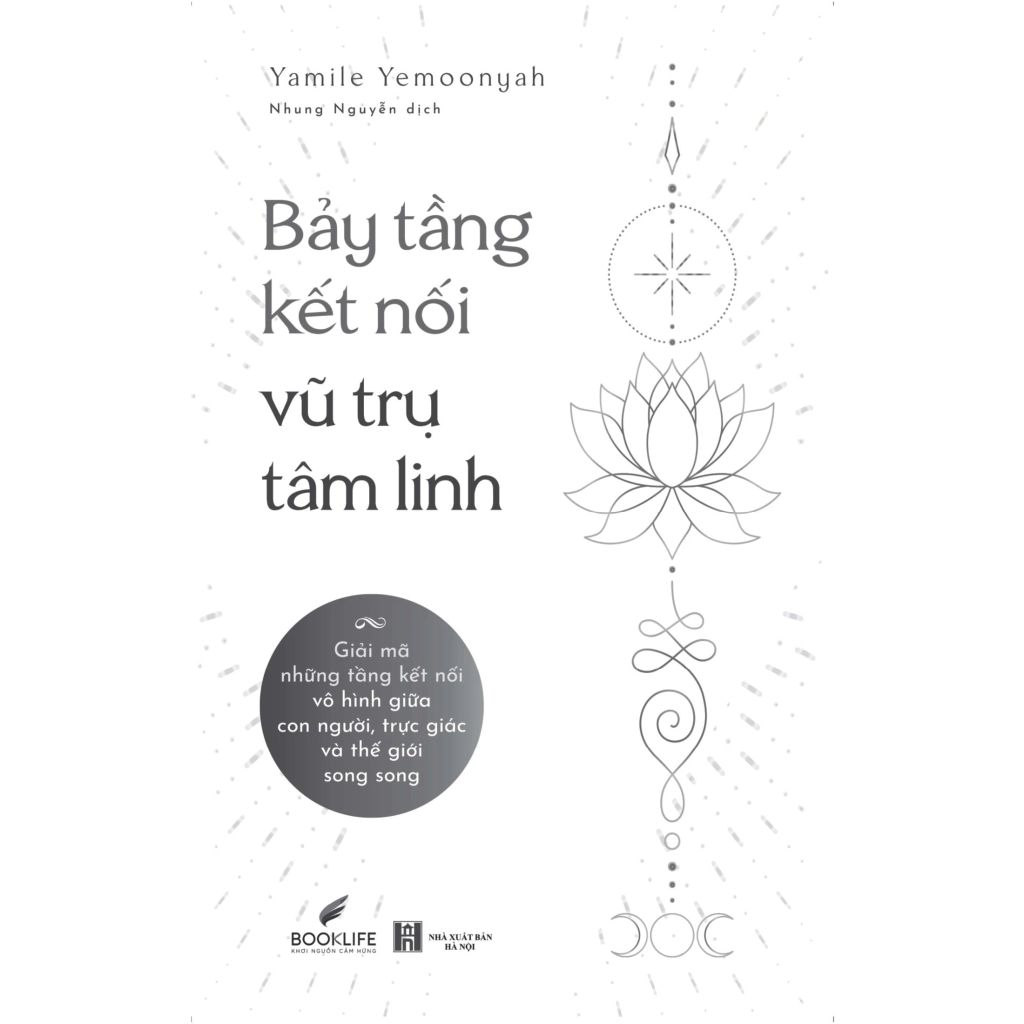 Bảy Tầng Kết Nối Vũ Trụ Tâm Linh