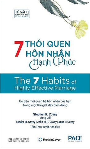 7 Thói Quen Hôn Nhân Hạnh Phúc