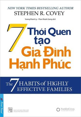 7 Thói Quen Tạo Gia Đình Hạnh Phúc (Tái bản năm 2022)