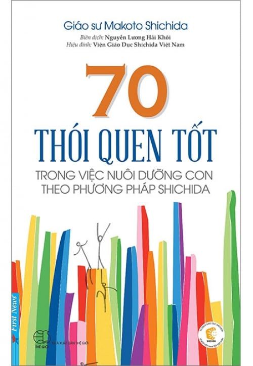 70 Thói Quen Tốt Trong Việc Nuôi Dưỡng Con Theo Phương Pháp Shichida
