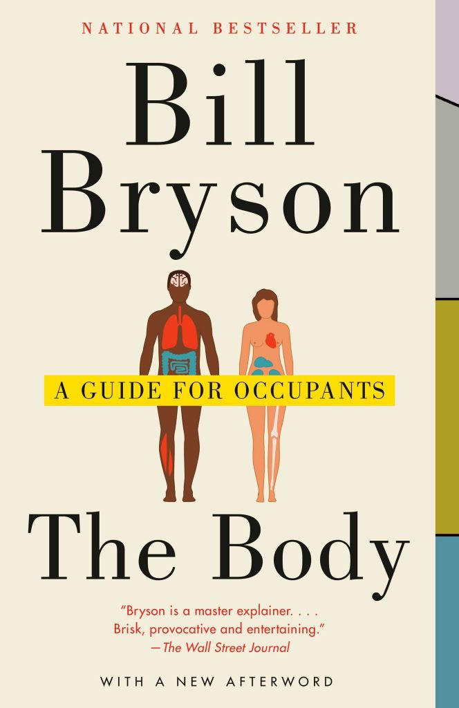 The Body: A Guide For Occupants