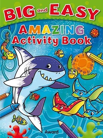Big And Easy Activity Books: Amazing Activity Book