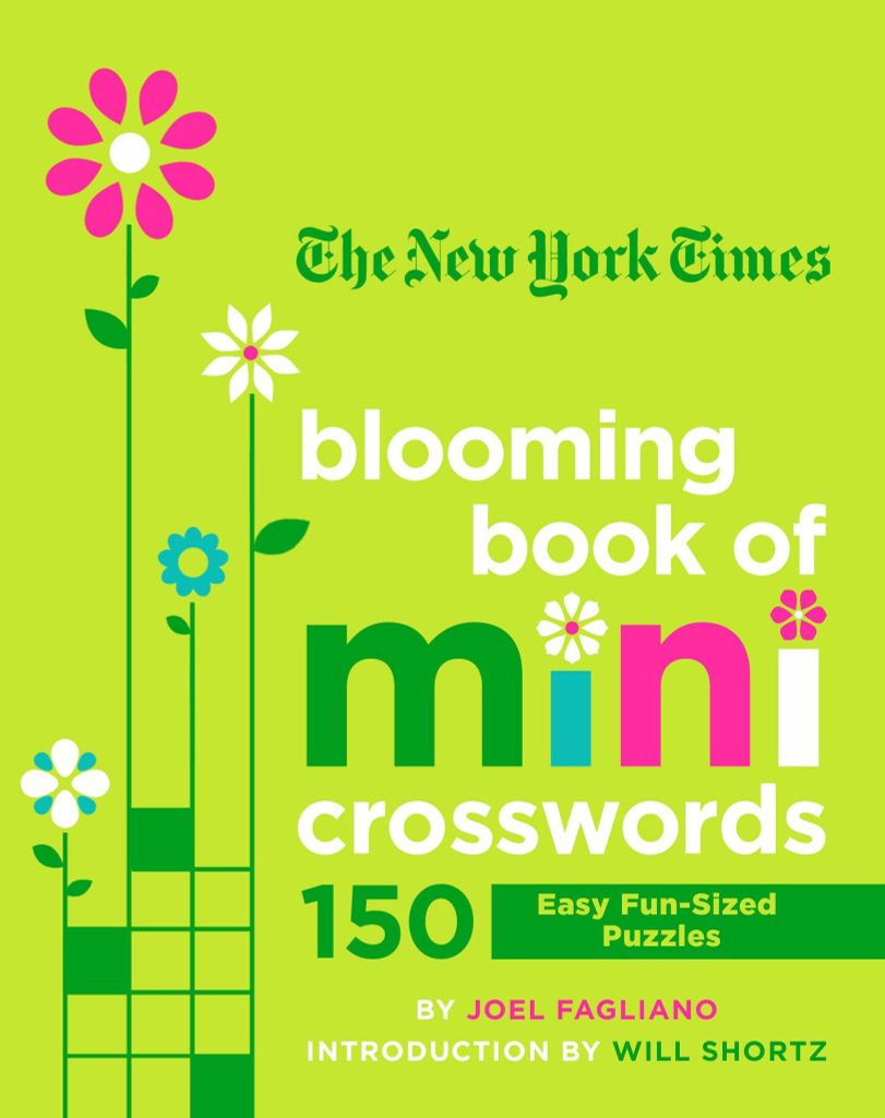 The New York Times Blooming Book Of Mini Crosswords