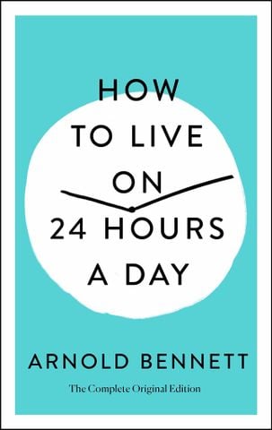 How To Live On 24 Hours A Day