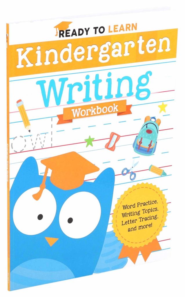 Ready To Learn: Kindergarten Writing Workbook