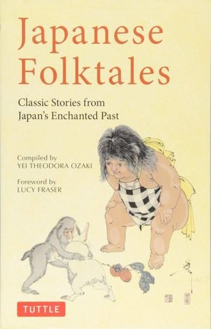 Japanese Folktales: Classic Stories From Japan's Enchanted Past