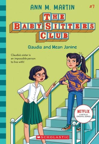 The Baby-Sitters Club Graphic Novel #4: Claudia And Mean Janine