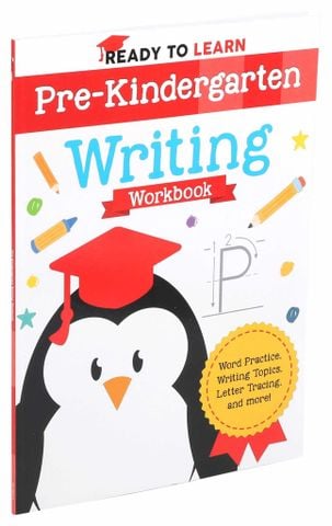 Ready To Learn: Pre-Kindergarten Writing Workbook